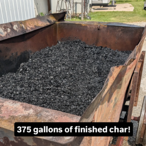 <img src="IMG_20250610_175826_769.png" alt="375 gallons of finished char!">