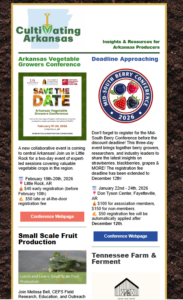 Screenshot of an example of the Cultivating Arkansas Newsletter advertising upcoming events, resources, and funding opportunities related to sustainable agriculture in the Southeast.