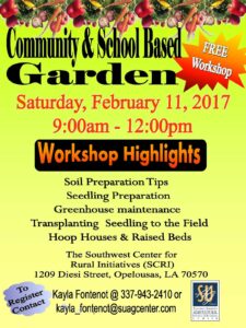 A flyer for the SCRI Community & School Based Garden Workshop